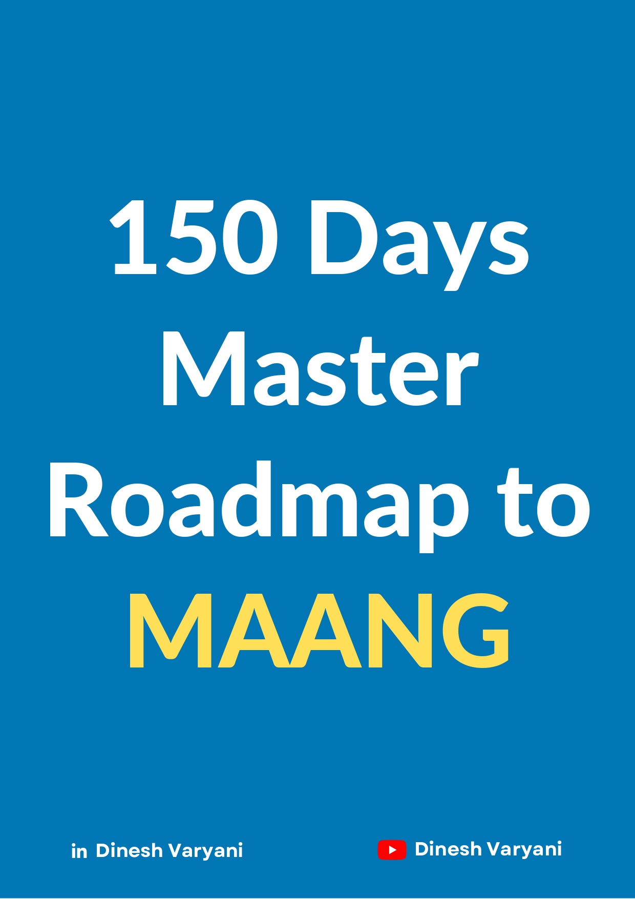 150 Days Roadmap to MAANG PDF – Complete DSA, System Design & Behavioral Interview Guide thumbnail